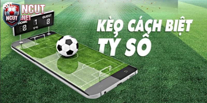 Khái niệm căn bản về kèo cách biệt tỷ số bóng đá hiện nay